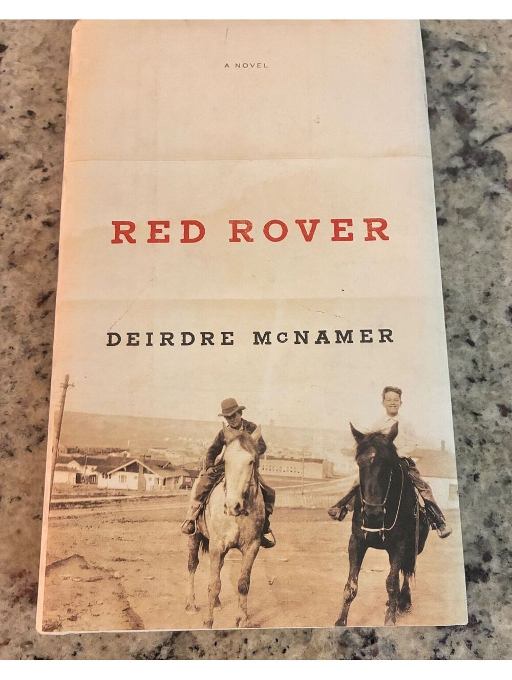 Red Rover by Deirdre McNamer - Paperback Novel